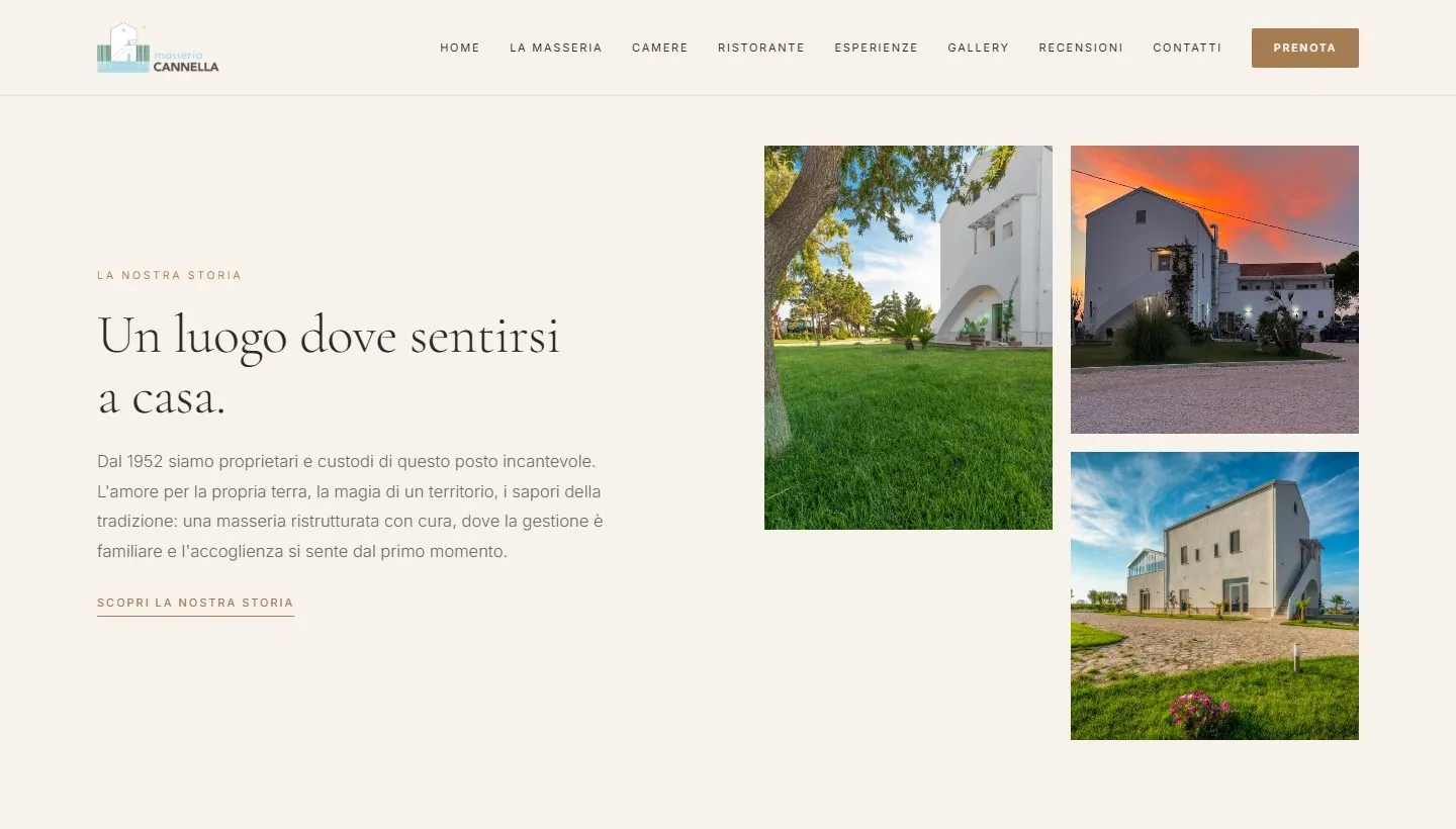 Sezione «Un luogo dove sentirsi a casa» con il testo a sinistra e a destra tre foto della masseria bianca, una al tramonto.